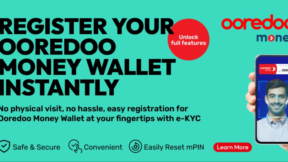 Ooredoo Money Introduces eKYC for Simplified Digital Wallet Registration